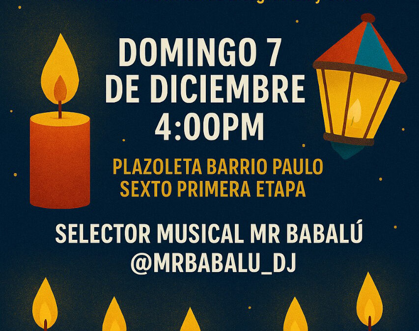 Noche de Velitas, Integración y Sabor.